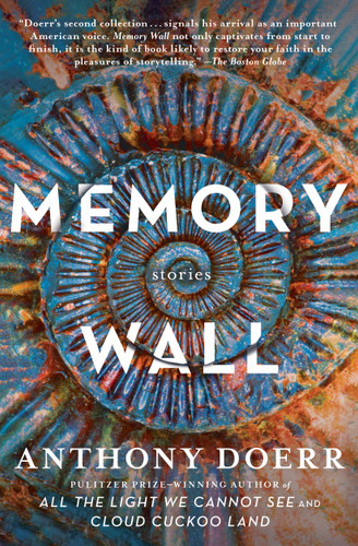 Memory Wall: Stories book cover by Anthony Doerr