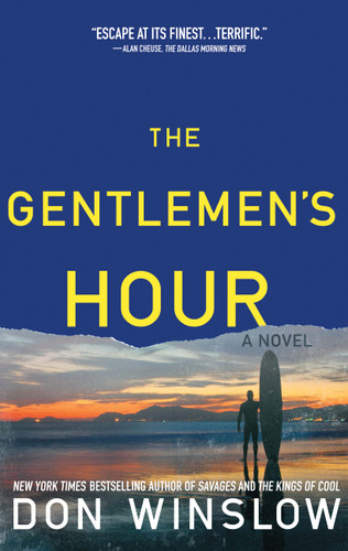 The Gentlemen's Hour: A Novel book cover by Don Winslow