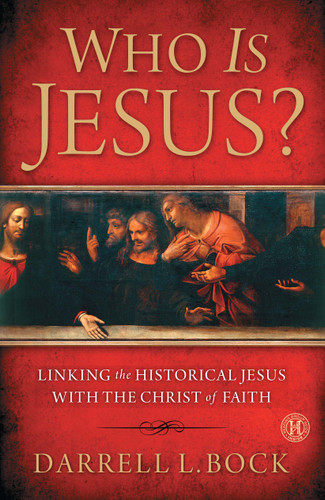 Who Is Jesus?: Linking the Historical Jesus with the Christ of Faith book cover by Darrell L Bock