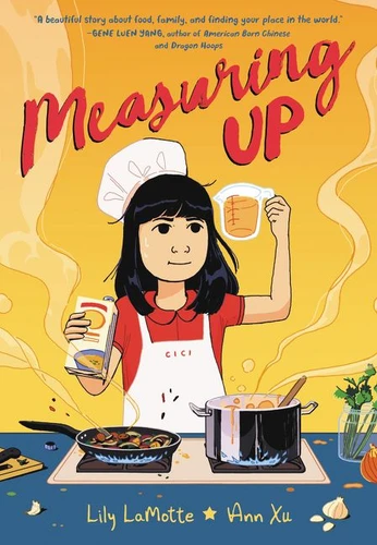 Measuring Up: A Graphic Novel book cover by Lily LaMotte