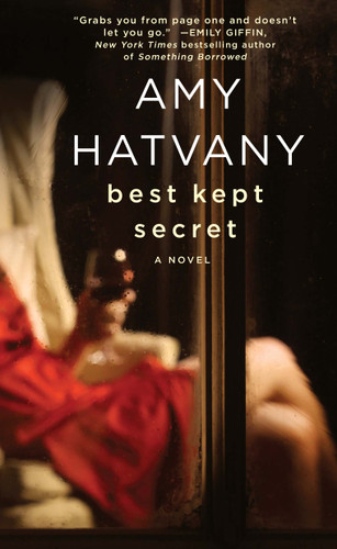 Best Kept Secret: A Novel book cover by Amy Hatvany