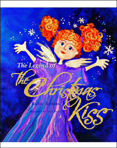The Legend of the Christmas Kiss book cover by Barbie Jenkins