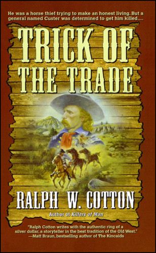 Trick of the Trade book cover by Ralph W. Cotton