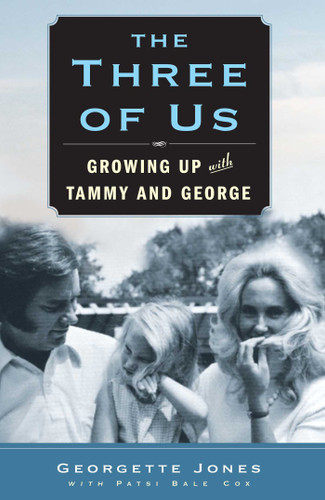 The Three of Us: Growing Up with Tammy and George book cover by Georgette Jones