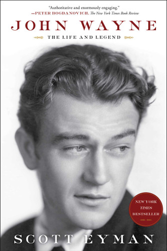 John Wayne: The Life and Legend book cover by Scott Eyman
