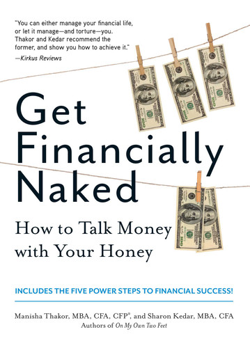 Get Financially Naked: How to Talk Money with Your Honey book cover by Manisha Thakor, Sharon Kedar
