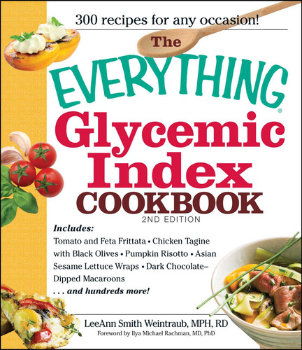 The Everything Glycemic Index Cookbook (Everything® Series) book cover by LeeAnn Weintraub Smith, Ilya Michael Rachman