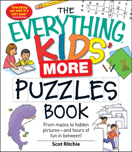 The Everything Kids' More Puzzles Book: From mazes to hidden pictures - and hours of fun in between (Everything® Kids Series) book cover by Scot Ritchie