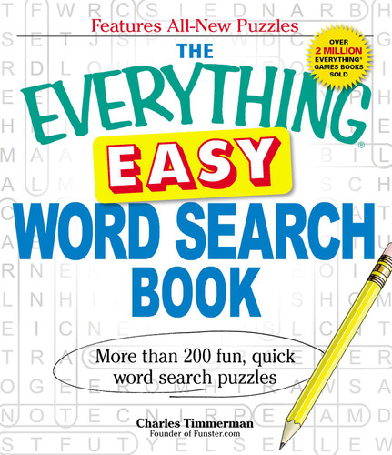 The Everything Easy Word Search Book: More than 200 fun, quick word search puzzles (Everything® Series) book cover by Charles Timmerman