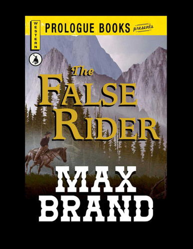 The False Rider book cover by Max Brand