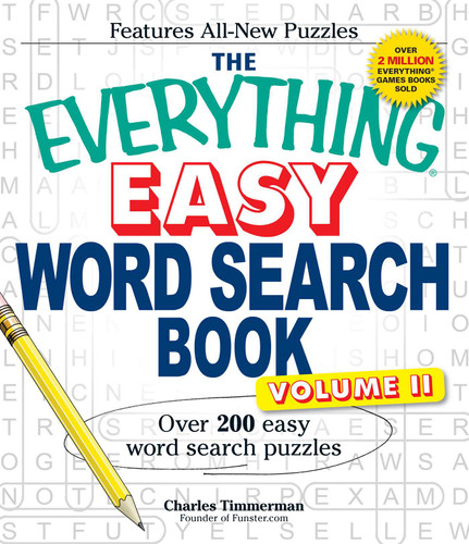 The Everything Easy Word Search Book, Volume II: Over 200 Easy Word Search Puzzles (Everything® Series) book cover by Charles Timmerman