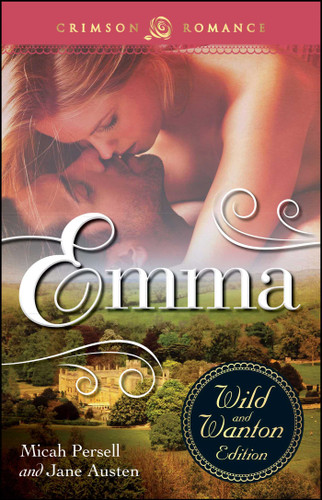 Emma: The Wild And Wanton Edition book cover by Micah Persell