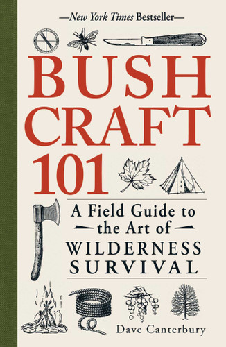 Bushcraft 101: A Field Guide to the Art of Wilderness Survival (Bushcraft Survival Skills Series) book cover by Dave Canterbury