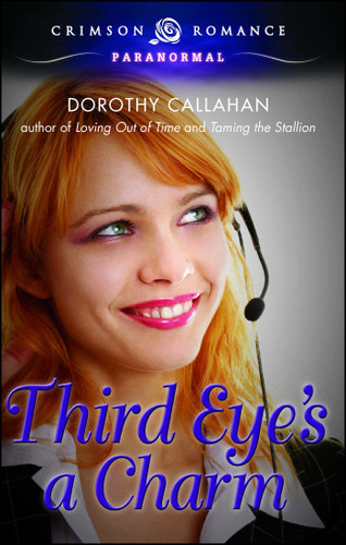 Third Eye's A Charm book cover by Dorothy Callahan