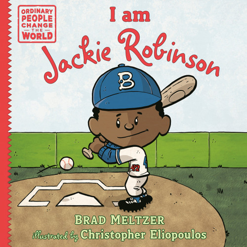 I am Jackie Robinson (Ordinary People Change the World) book cover by Brad Meltzer