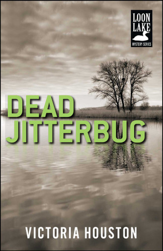 Dead Jitterbug (A Loon Lake Mystery) book cover by Victoria Houston