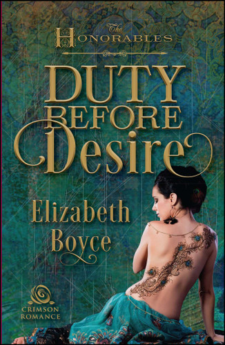 Duty Before Desire (The Honorables) book cover by Elizabeth Boyce