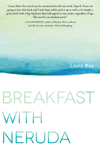 Breakfast with Neruda book cover by Laura Moe