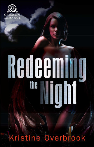 Redeeming the Night book cover by Kristine Overbrook