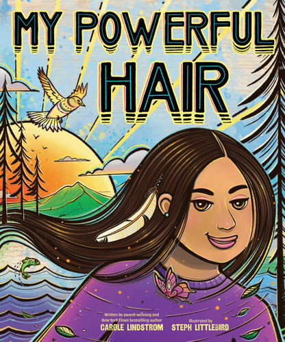 My Powerful Hair: A Picture Book book cover by Carole Lindstrom