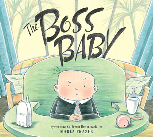 The Boss Baby book cover by Marla Frazee
