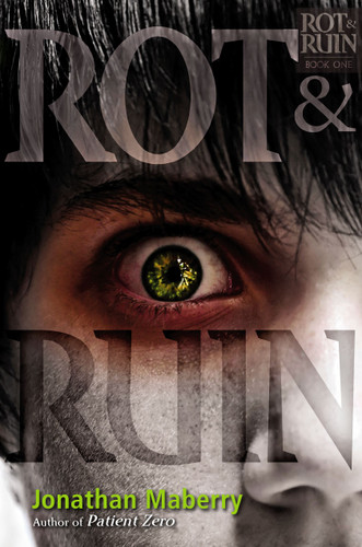 Rot & Ruin (Rot & Ruin) book cover by Jonathan Maberry