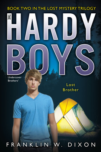 Lost Brother: Book Two in the Lost Mystery Trilogy (Hardy Boys (All New) Undercover Brothers) book cover by Franklin W. Dixon