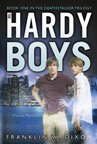 Movie Menace: Book One in the Deathstalker Trilogy (Hardy Boys (All New) Undercover Brothers) book cover by Franklin W. Dixon