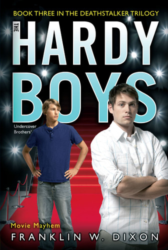 Movie Mayhem: Book Three in the Deathstalker Trilogy (Hardy Boys (All New) Undercover Brothers) book cover by Franklin W. Dixon