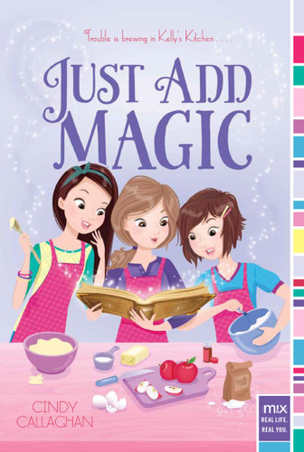 Just Add Magic (Just Add Magic) book cover by Cindy Callaghan