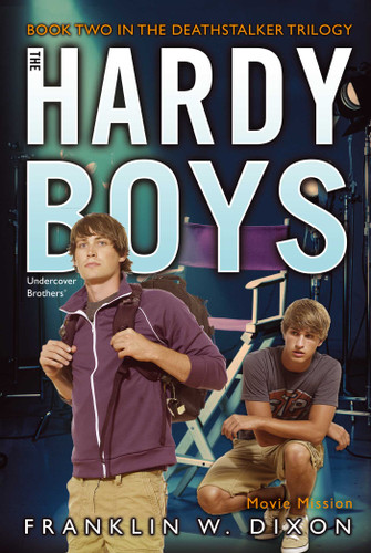 Movie Mission: Book Two in the Deathstalker Trilogy (Hardy Boys (All New) Undercover Brothers) book cover by Franklin W. Dixon