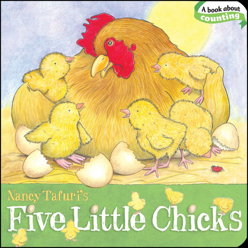 Five Little Chicks (Classic Board Books) book cover by Nancy Tafuri