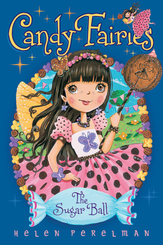 The Sugar Ball (Candy Fairies) book cover by Helen Perelman