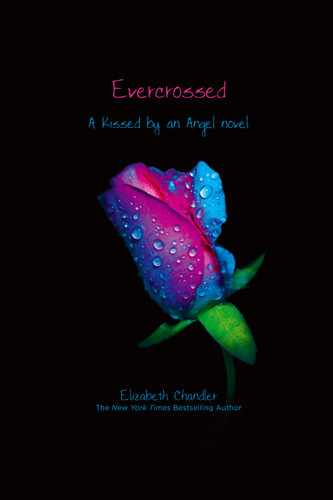 Evercrossed (Kissed by an Angel) book cover by Elizabeth Chandler