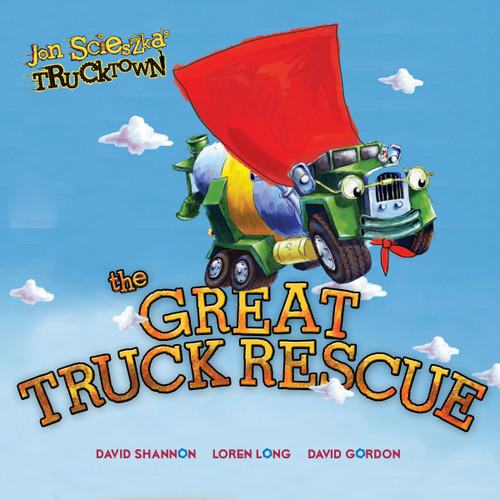 The Great Truck Rescue (Jon Scieszka's Trucktown) book cover by Jon Scieszka