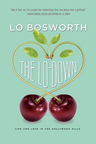 The Lo-Down book cover by Lo Bosworth