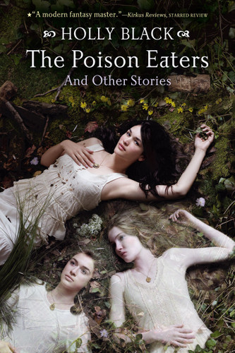 The Poison Eaters: And Other Stories book cover by Holly Black