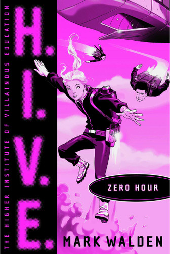 Zero Hour (H.I.V.E.) book cover by Mark Walden