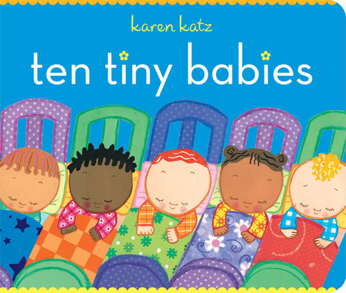 Ten Tiny Babies (Classic Board Books) book cover by Karen Katz