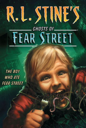 The Boy Who Ate Fear Street (R.L. Stine's Ghosts of Fear Street) book cover by R.L. Stine