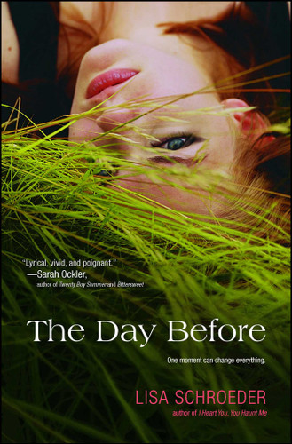 The Day Before book cover by Lisa Schroeder