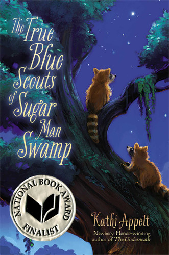 The True Blue Scouts of Sugar Man Swamp book cover by Kathi Appelt