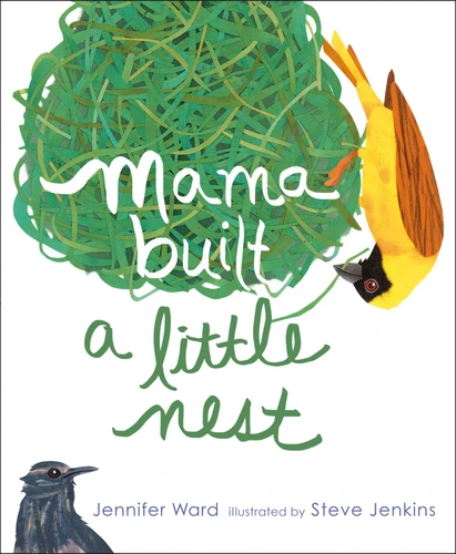 Mama Built a Little Nest book cover by Jennifer Ward