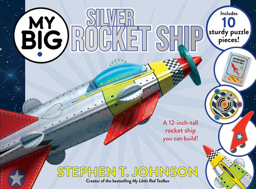 My Big Silver Rocket Ship (My Big Books) book cover by Stephen T. Johnson