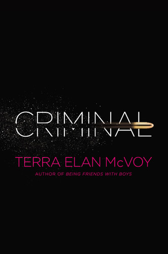 Criminal book cover by Terra Elan McVoy