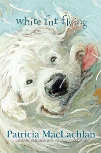 White Fur Flying book cover by Patricia MacLachlan
