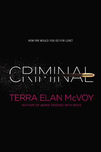 Criminal book cover by Terra Elan McVoy