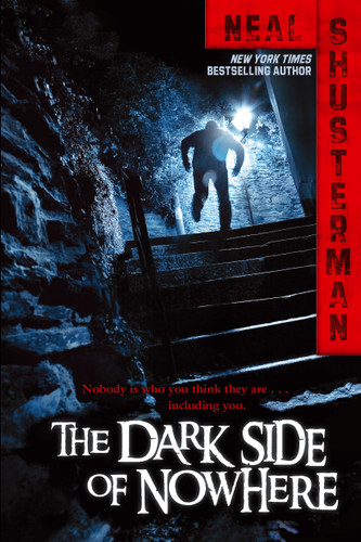 The Dark Side of Nowhere book cover by Neal Shusterman