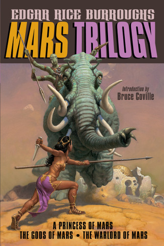Mars Trilogy: A Princess of Mars; The Gods of Mars; The Warlord of Mars book cover by Edgar Rice Burroughs