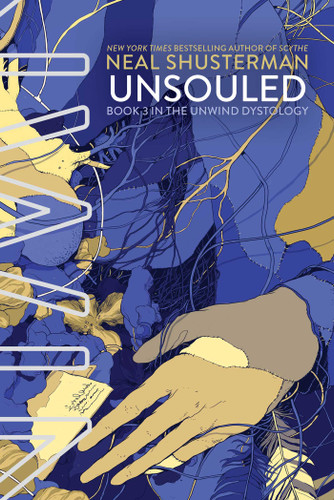 UnSouled (Unwind Dystology) book cover by Neal Shusterman